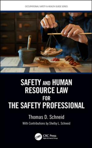 Cover of the book Safety and Human Resource Law for the Safety Professional by Shein-Chung Chow, Jun Shao, Hansheng Wang, Yuliya Lokhnygina