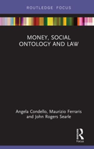 Cover of the book Money, Social Ontology and Law by John Nguyet Erni