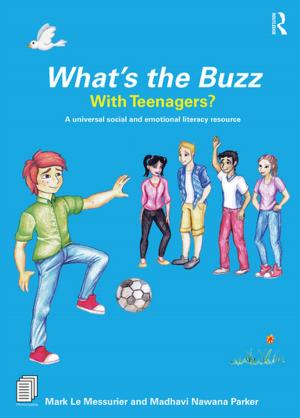 Cover of the book What’s the Buzz with Teenagers? by Lewis Aron, Karen Starr