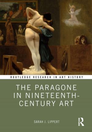 Cover of the book The Paragone in Nineteenth-Century Art by Peter Gosden