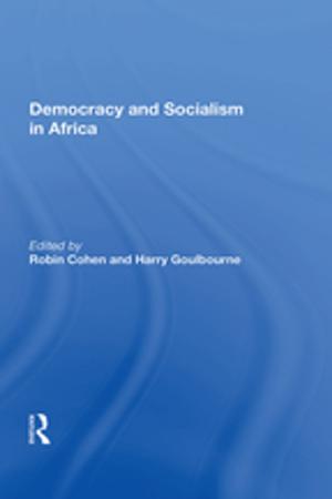 Cover of the book Democracy And Socialism In Africa by Donald Lazere