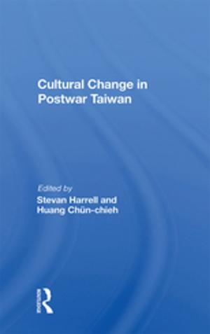 Cover of the book Cultural Change In Postwar Taiwan by David Laibman