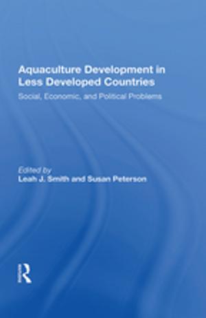 Cover of the book Aquaculture Development In Less Developed Countries by Geoff Lindsay, Martin Desforges