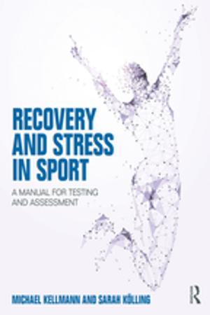 Cover of the book Recovery and Stress in Sport by Deborah Norden, Roberto Guillermo Russell
