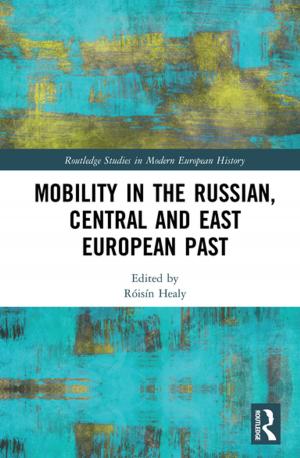 Cover of the book Mobility in the Russian, Central and East European Past by Rosalind Reeve
