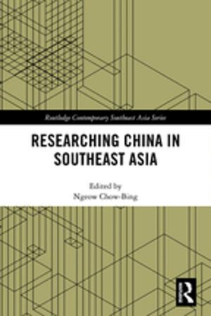 Cover of the book Researching China in Southeast Asia by Sharon Weinblum