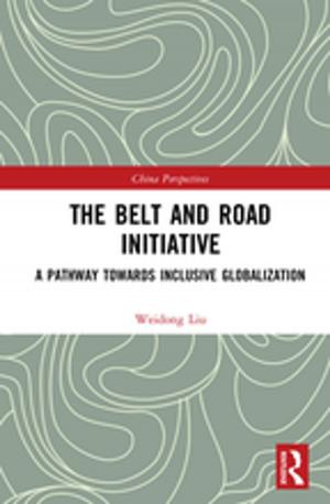 Cover of the book The Belt and Road Initiative by Zipora Shechtman