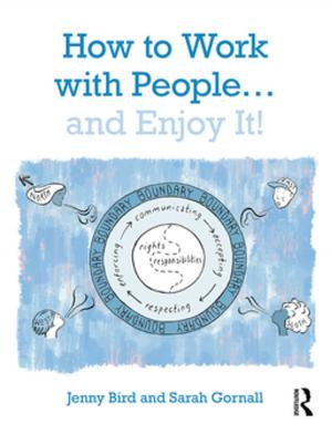Cover of the book How to Work with People... and Enjoy It! by William Wizeman