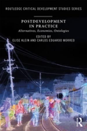 Cover of the book Postdevelopment in Practice by Teri Pichot, Yvonne M Dolan