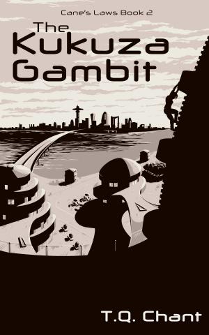 Cover of the book The Kukuza Gambit (Cane's Laws Book 2) by Thomas Jenner, Angeline Perkins