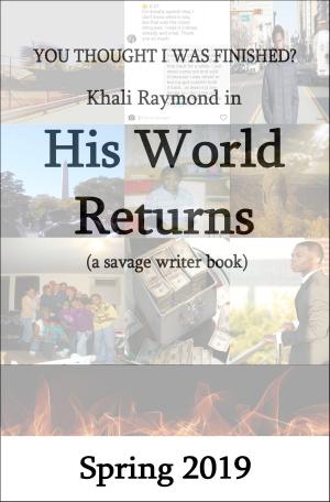 Cover of the book His World Returns by Shamir Sherman