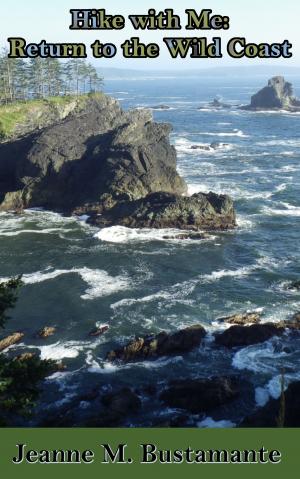 bigCover of the book Hike with Me: Return to the Wild Coast by 