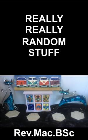 Book cover of Really Really Random Stuff