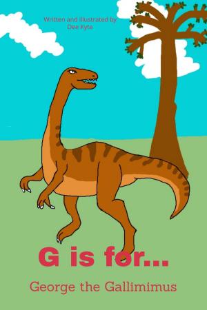 Cover of G is for... George the Gallimimus