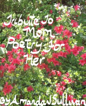 Book cover of Tribute To Mom Poetry For Her