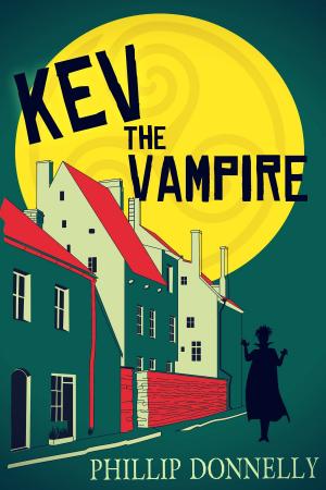 Cover of the book Kev the Vampire by Silver Bowen
