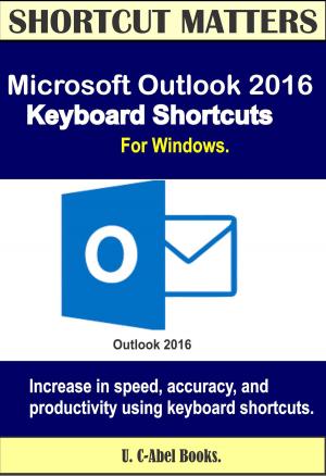 Cover of Microsoft Outlook 2016 Keyboard Shortcuts For Windows