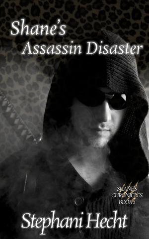 Cover of the book Shane's Assassin Disaster by Stephani Hecht