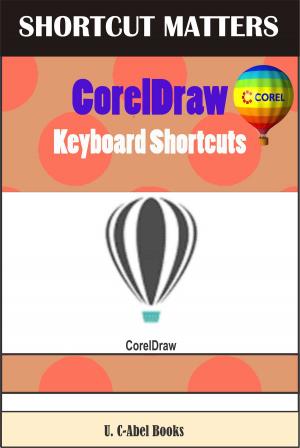 Cover of the book CorelDraw Keyboard Shortcuts by Caterina Capalbo