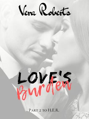 Cover of the book Love's Burden by Rachael Herron