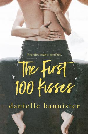 Book cover of The First 100 Kisses