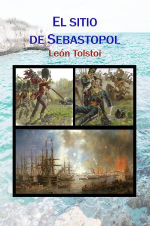 Book cover of El sitio de Sebastopol