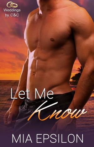 Cover of the book Let Me Know by MM Baines