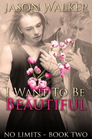 Cover of the book I Want To Be Beautiful by Alex Carreras