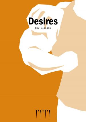 Cover of the book Desires by ADAM ADAMS