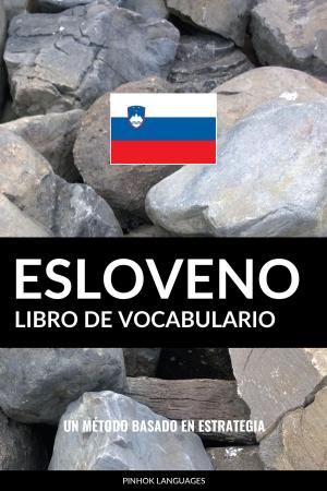Book cover of Libro de Vocabulario Esloveno: Un Método Basado en Estrategia
