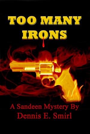 Book cover of Too Many Irons