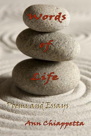 Cover of the book Words of Life: Poems and Essays by Larissa J. Schultz