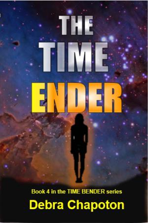 Cover of the book The Time Ender by C.L. Bloodworth