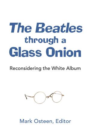 Cover of the book The Beatles through a Glass Onion by Garrett Hongo