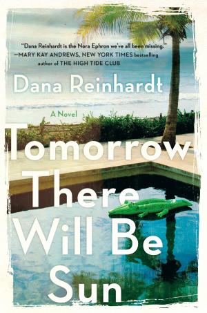 Cover of the book Tomorrow There Will Be Sun by Katherine Ramsland