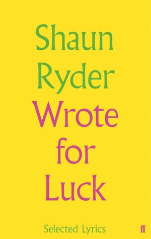 Cover of the book Wrote For Luck by David Hare