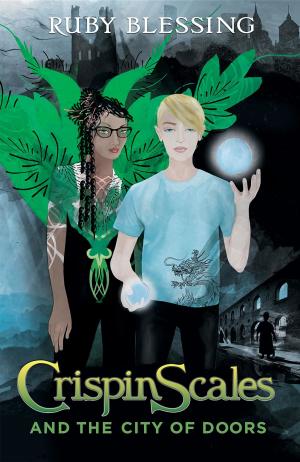 Cover of the book Crispin Scales and the City of Doors by Angelique Conger