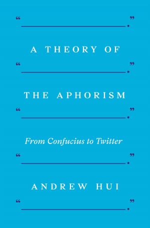 Cover of the book A Theory of the Aphorism by Adair Turner, Adair Turner