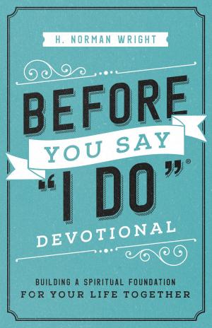 Cover of the book Before You Say "I Do"® Devotional by Sara Horn