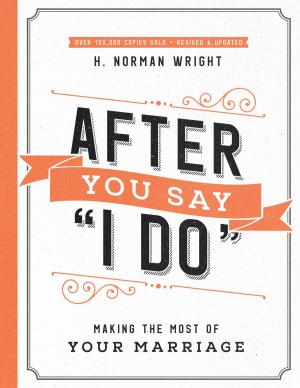 Book cover of After You Say "I Do"