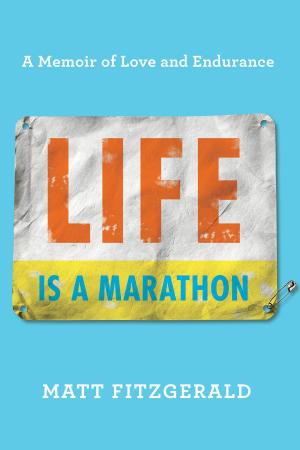 Cover of the book Life Is a Marathon by Chris Gethard