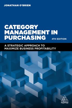 Cover of the book Category Management in Purchasing by Jeffrey Gold, Richard Thorpe, Alan Mumford