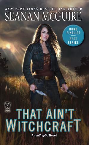 Cover of the book That Ain't Witchcraft by Jennifer Roberson