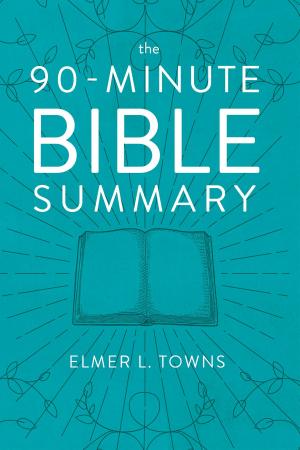 Cover of the book The 90-Minute Bible Summary by Peter Newman
