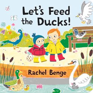 Cover of the book Let's Feed the Ducks! by Ana Crespo, Erica Sirotich