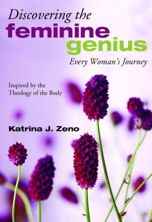 Cover of the book Discovering the Feminine Genius by Sam Louie