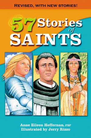 Cover of the book 57 Stories of Saints by Paul Macdonald, Bluebobo