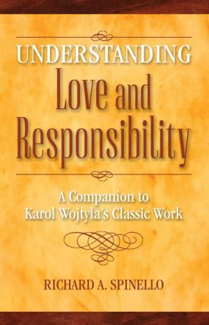 Cover of the book Understanding Love and Responsibility by Geraldine Marshall, Rebecca Sorge