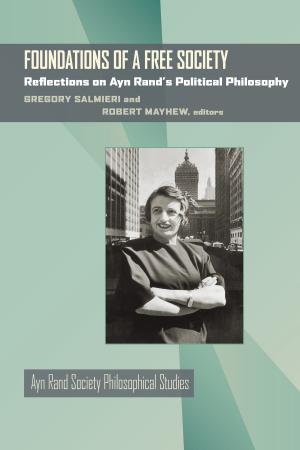 Cover of the book Foundations of a Free Society by Joan Naviyuk Kane