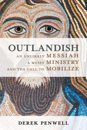 Cover of the book Outlandish by Julie Richardson Brown